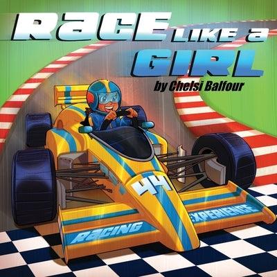Race Like a Girl - Paperback | Diverse Reads