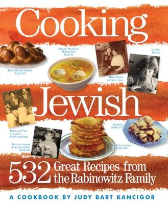 Cooking Jewish: 532 Great Recipes from the Rabinowitz Family - Paperback | Diverse Reads