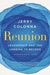 Reunion: Leadership and the Longing to Belong - Hardcover | Diverse Reads