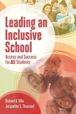 Leading an Inclusive School: Access and Success for ALL Students - Paperback | Diverse Reads