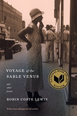 Voyage of the Sable Venus: and Other Poems - Paperback | Diverse Reads
