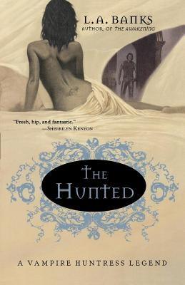 The Hunted: A Vampire Huntress Legend - Paperback |  Diverse Reads