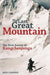 The Last Great Mountain: The First Ascent of Kangchenjunga - Hardcover | Diverse Reads