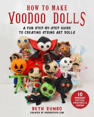 How to Make Voodoo Dolls: A Fun Step-by-Step Guide to Creating String Art Dolls - Paperback | Diverse Reads