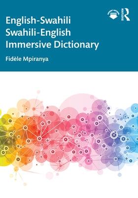 English-Swahili Swahili-English Immersive Dictionary - Paperback | Diverse Reads