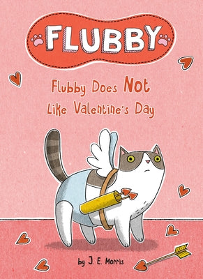 Flubby Does Not Like Valentine's Day - Hardcover | Diverse Reads