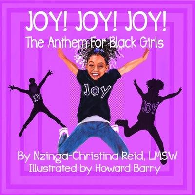 Joy! Joy! Joy! The Anthem for Black Girls - Paperback | Diverse Reads