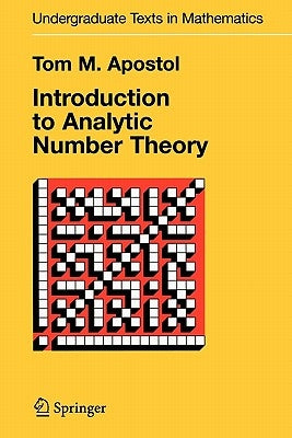 Introduction to Analytic Number Theory / Edition 1 - Paperback | Diverse Reads