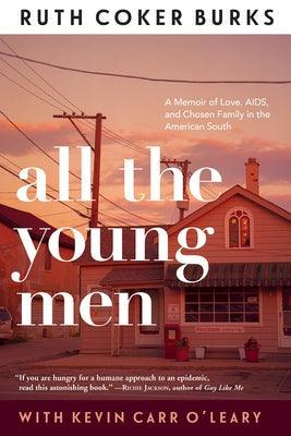 All the Young Men - Hardcover