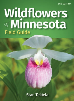 Wildflowers of Minnesota Field Guide - Paperback | Diverse Reads