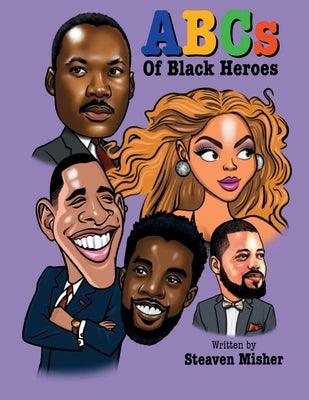 The ABCs of Black Heroes - Paperback | Diverse Reads