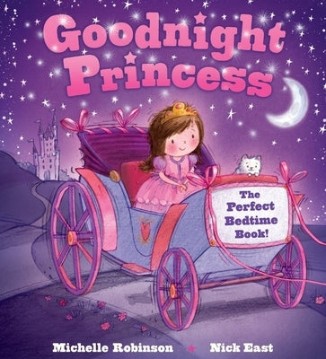 Goodnight Princess: The Perfect Bedtime Book! - Paperback | Diverse Reads