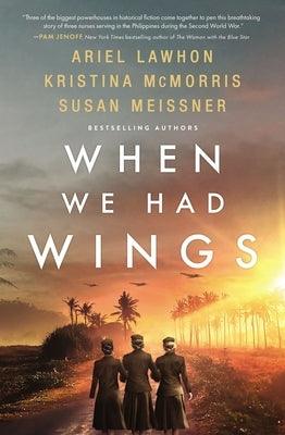 When We Had Wings - Hardcover | Diverse Reads