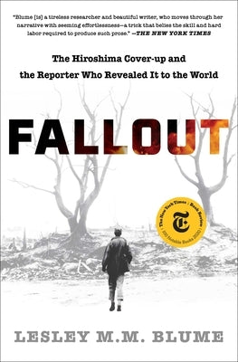 Fallout: The Hiroshima Cover-up and the Reporter Who Revealed It to the World - Paperback | Diverse Reads