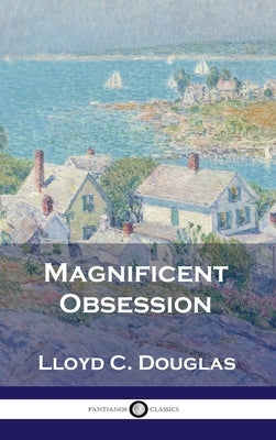 Magnificent Obsession - Hardcover | Diverse Reads