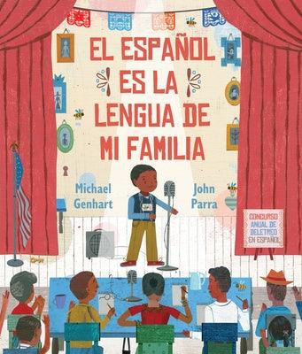 El Español Es La Lengua de Mi Familia - Hardcover | Diverse Reads