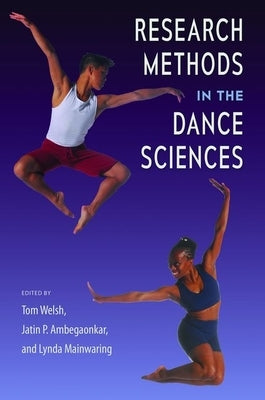 Research Methods in the Dance Sciences - Hardcover | Diverse Reads