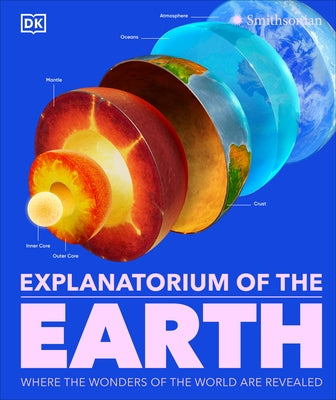 Explanatorium of the Earth - Hardcover | Diverse Reads