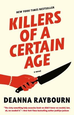 Killers of a Certain Age - Paperback | Diverse Reads