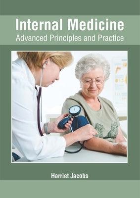 Internal Medicine: Advanced Principles and Practice - Hardcover | Diverse Reads