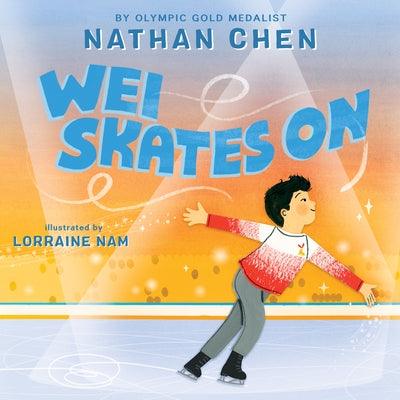 Wei Skates on - Hardcover | Diverse Reads