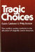 Tragic Choices - Paperback | Diverse Reads