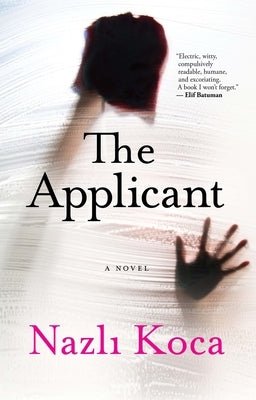The Applicant - Paperback | Diverse Reads