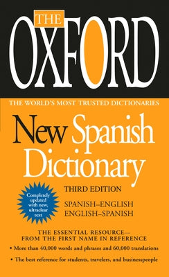 The Oxford New Spanish Dictionary: Third Edition - Paperback | Diverse Reads
