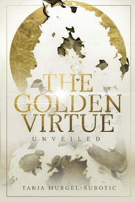 The Golden Virtue: Unveiled - Paperback | Diverse Reads