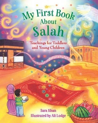 My First Book about Salah - Board Book | Diverse Reads