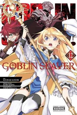 Goblin Slayer, Vol. 12 (manga) - Paperback | Diverse Reads