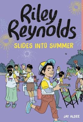 Riley Reynolds Slides Into Summer - Paperback | Diverse Reads