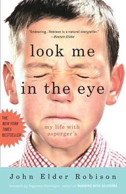 Look Me in the Eye: My Life with Asperger's - Paperback | Diverse Reads