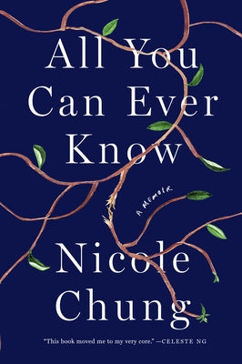 All You Can Ever Know - Hardcover | Diverse Reads
