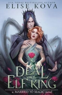 A Deal with the Elf King - Paperback | Diverse Reads