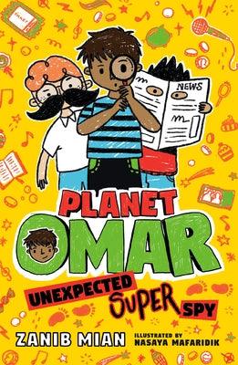 Planet Omar: Unexpected Super Spy - Paperback | Diverse Reads