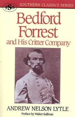 Bedford Forrest: and His Critter Company - Paperback | Diverse Reads