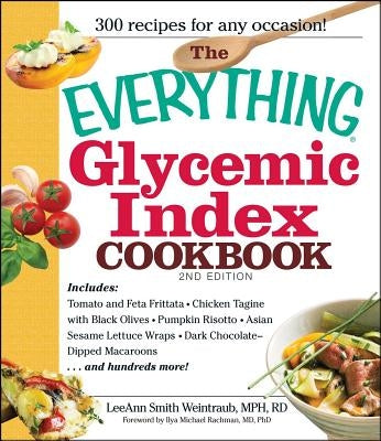The Everything Glycemic Index Cookbook - Paperback | Diverse Reads