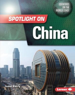 Spotlight on China - Library Binding | Diverse Reads