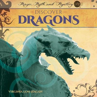 Discover Dragons - Library Binding | Diverse Reads