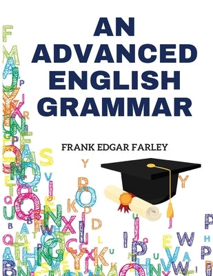 An Advanced English Grammar - Paperback | Diverse Reads