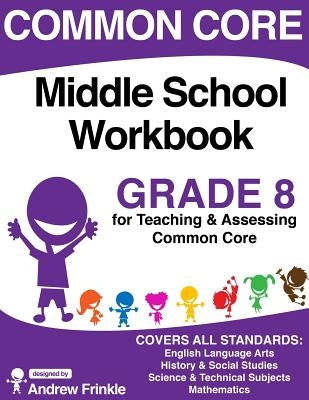 Common Core Middle School Workbook Grade 8 - Paperback | Diverse Reads