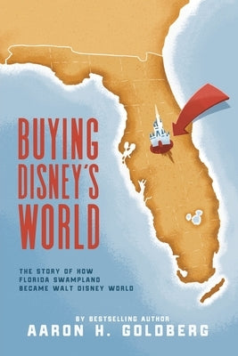Buying Disney's World - Paperback | Diverse Reads
