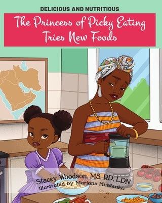 The Princess of Picky Eating Tries New Foods - Paperback | Diverse Reads