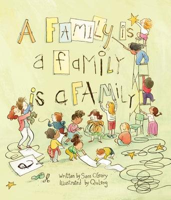 A Family Is a Family Is a Family - Hardcover | Diverse Reads