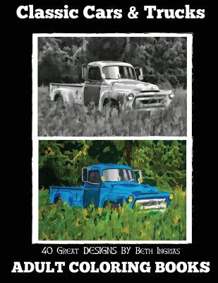 Adult Coloring Books: Classic Cars & Trucks - Paperback | Diverse Reads