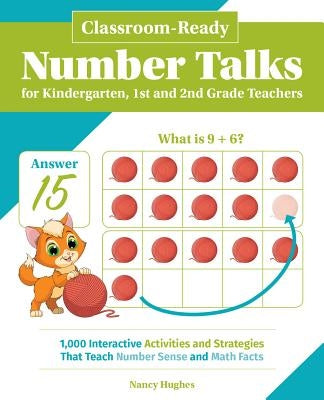 Classroom-Ready Number Talks for Kindergarten, First and Second Grade Teachers: 1000 Interactive Activities and Strategies that Teach Number Sense and Math Facts - Paperback | Diverse Reads