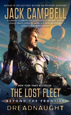 Dreadnaught (Lost Fleet: Beyond the Frontier Series #1) - Paperback | Diverse Reads