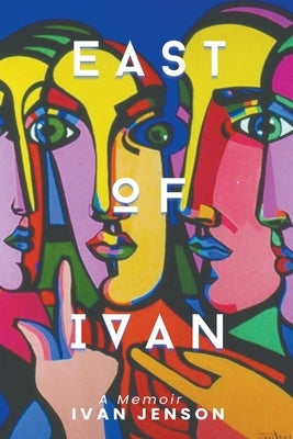 East of Ivan - Paperback | Diverse Reads