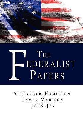 The Federalist Papers - Hardcover | Diverse Reads
